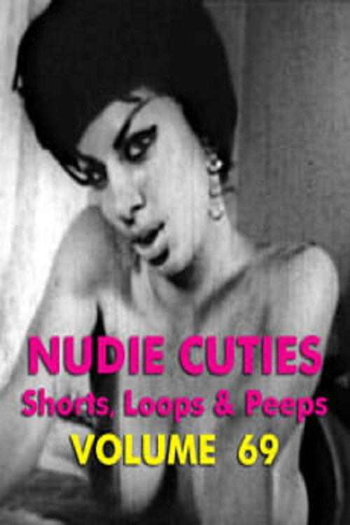 Nudie Cuties: Volume 69