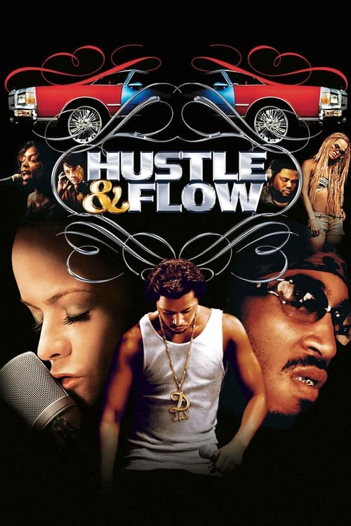 Hustle & Flow