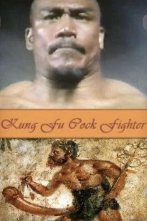 Kung Fu Cock Fighter