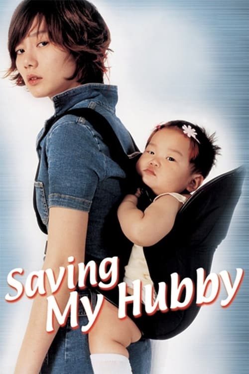 Saving My Hubby