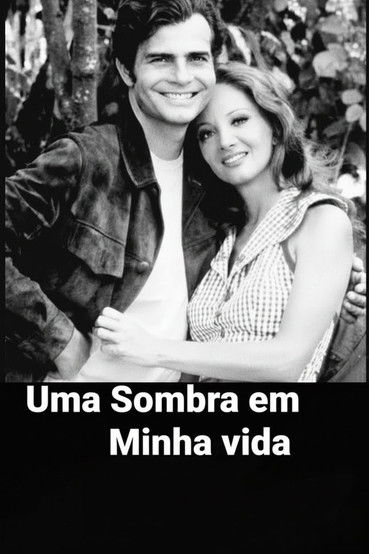 Uma Sombra em Minha Vida
