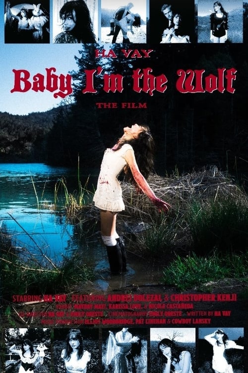 Baby I'm The Wolf: The Film