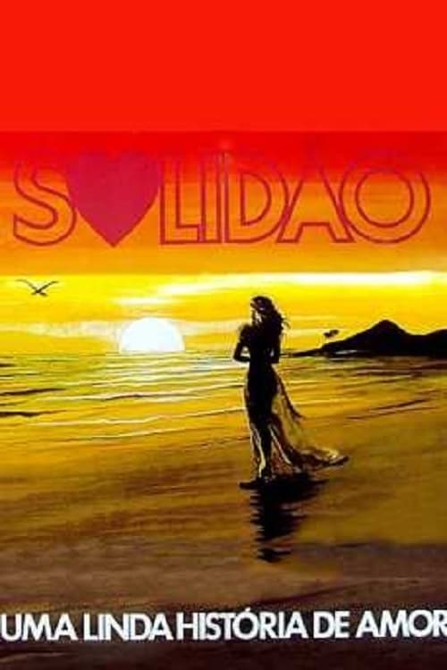 Solidão: Uma Linda História de Amor