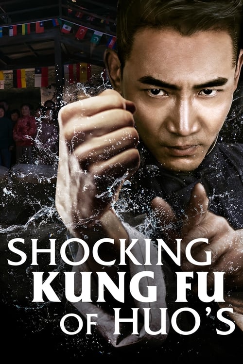 Shocking Kung Fu of Huo's