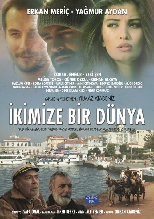 İkimize Bir Dünya