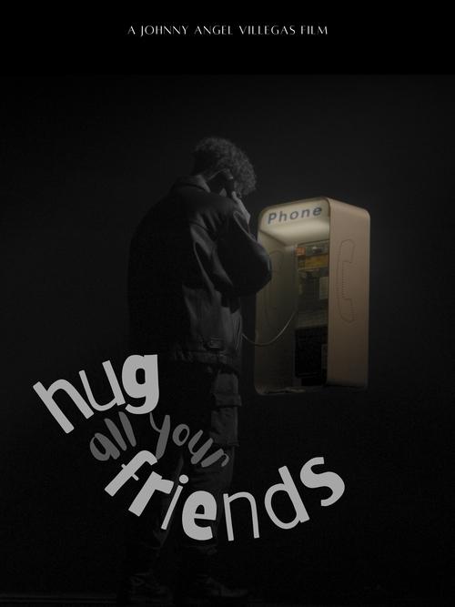 Hug All Your Friends