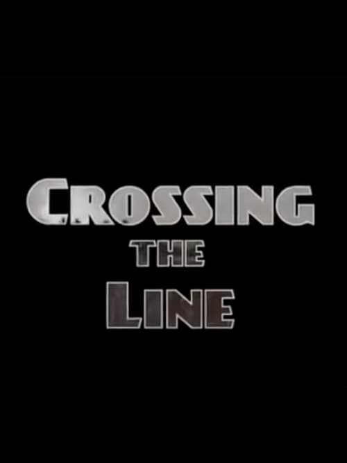 Crossing the Line