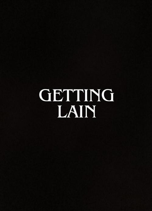 Getting Lain