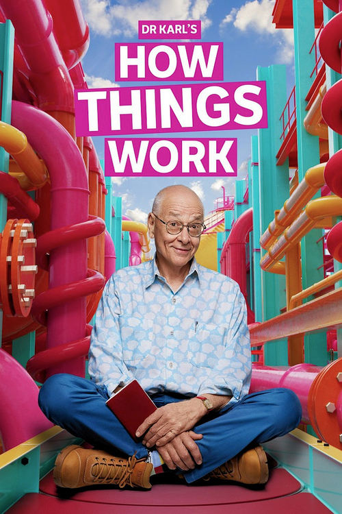 Dr Karl's How Things Work