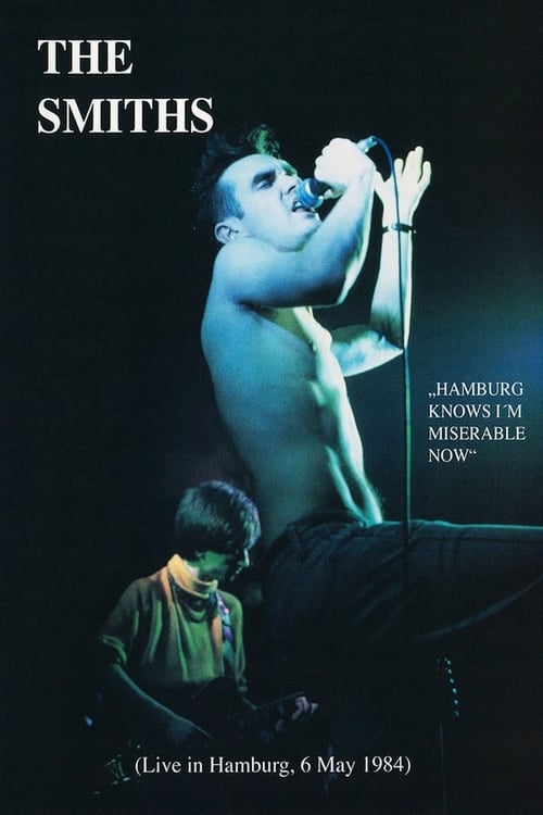 The Smiths: Live at Rockpalast