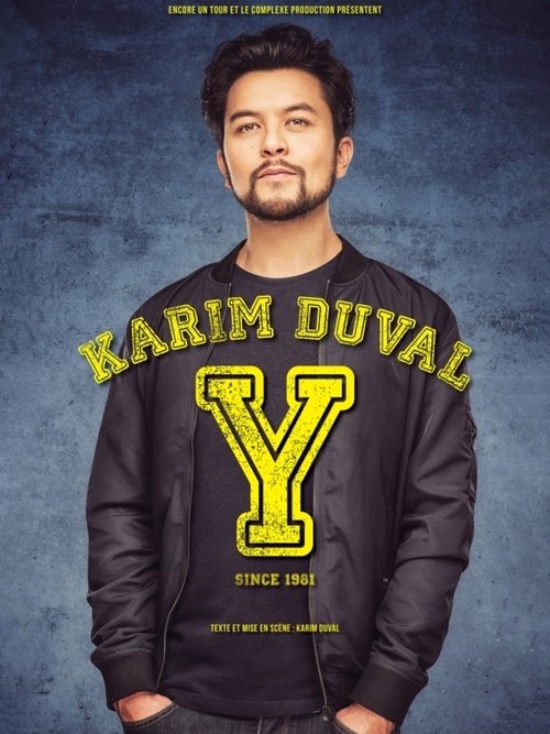 Karim Duval : Y Since 1981