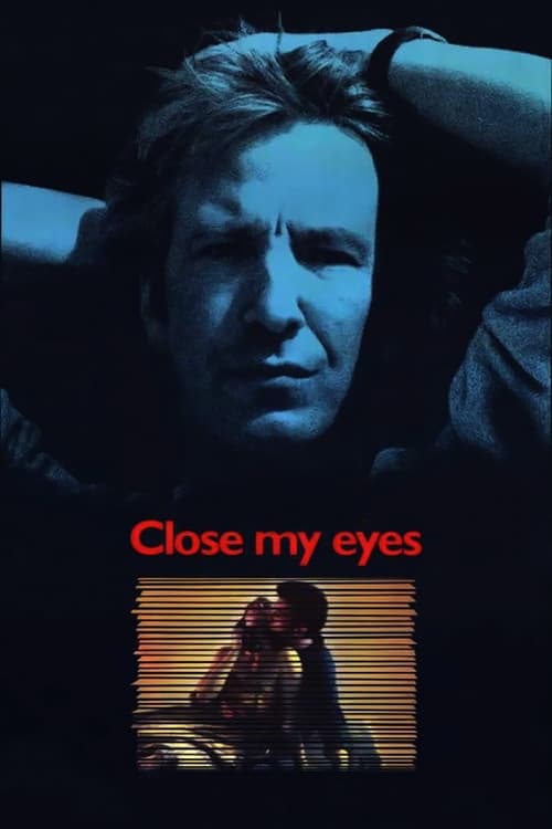 Close My Eyes