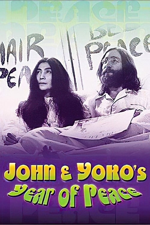 John & Yoko's Year of Peace