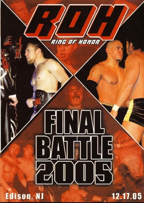 ROH: Final Battle 2005