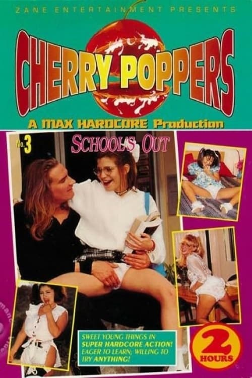 Cherry Poppers 3: School's Out