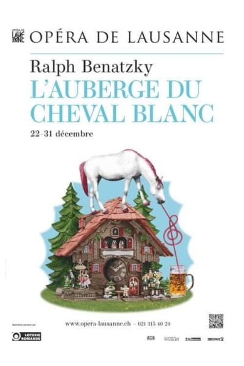 L’Auberge du Cheval Blanc - Opéra de Lausanne