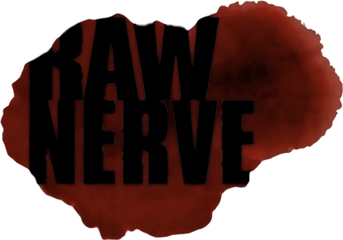 Raw Nerve