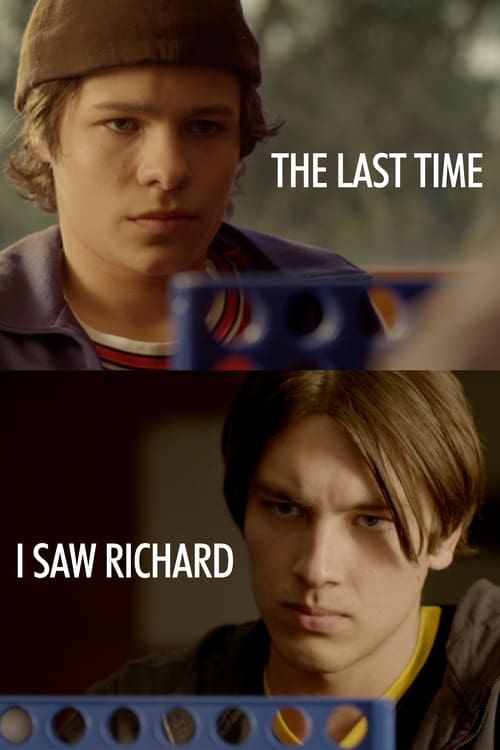 The Last Time I Saw Richard