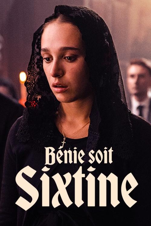 Bénie soit Sixtine