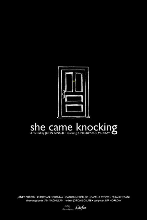 She Came Knocking