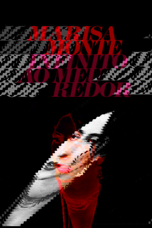 Marisa Monte: Infinito ao Meu Redor