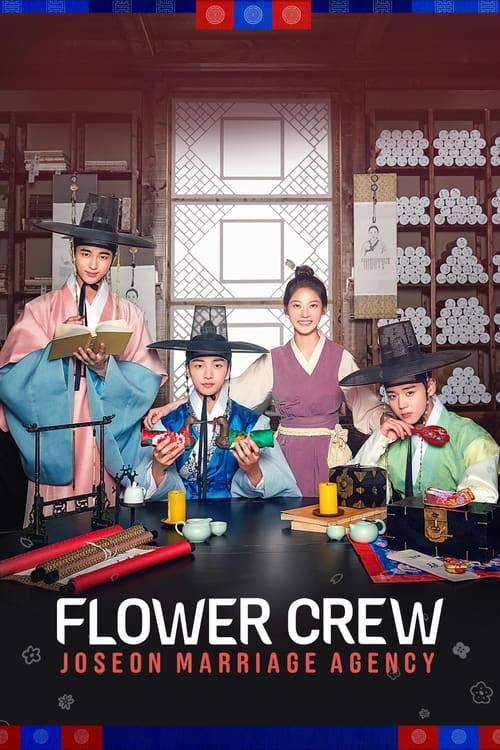 Flower Crew: Joseon Marriage Agency