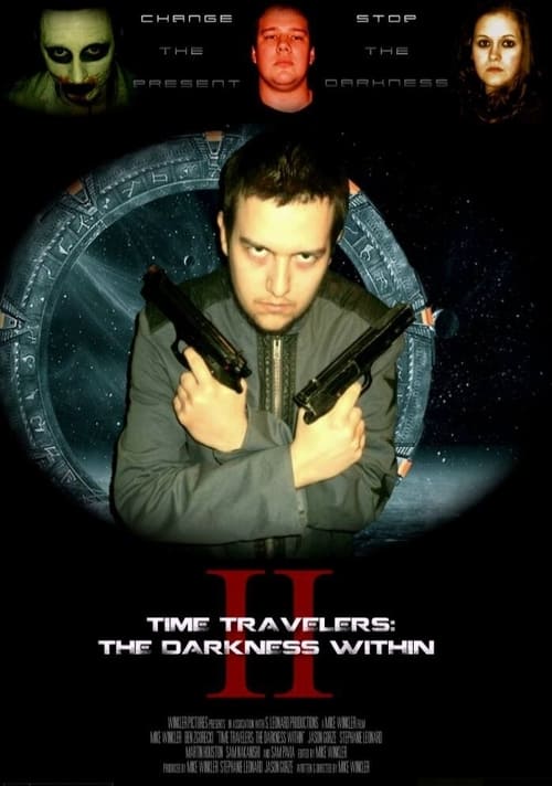 Time Travelers 2: The Darkness Within