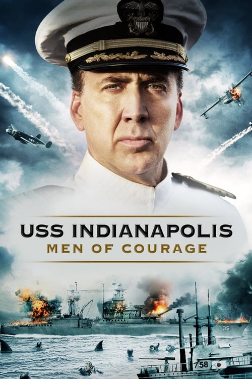 USS Indianapolis: Men of Courage