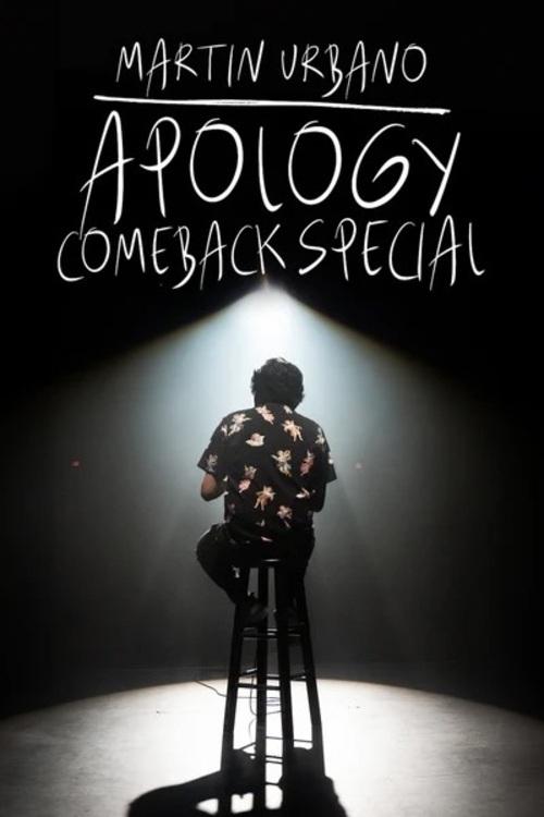 Martin Urbano: Apology Comeback Special