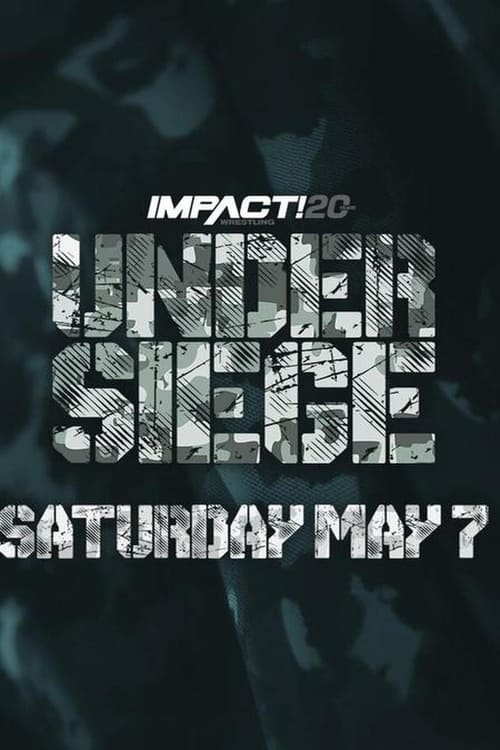 IMPACT Wrestling: Under Siege 2022