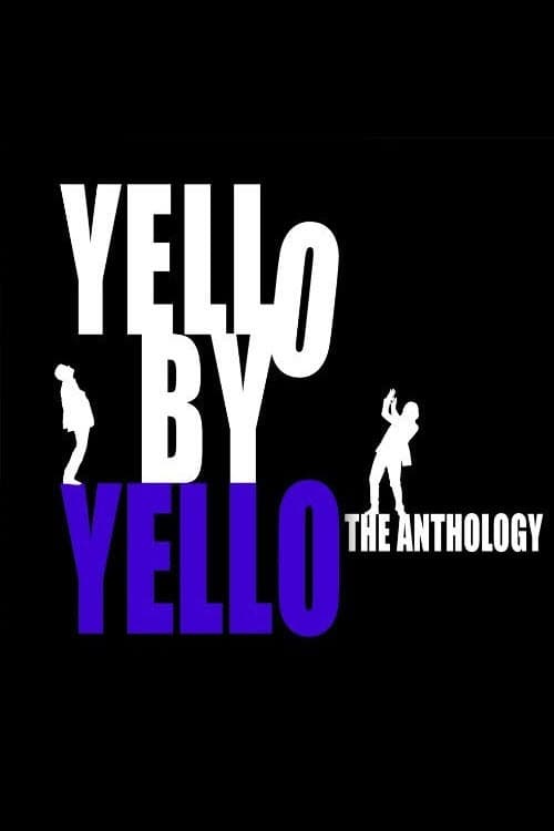 Yello by Yello - The Anthology