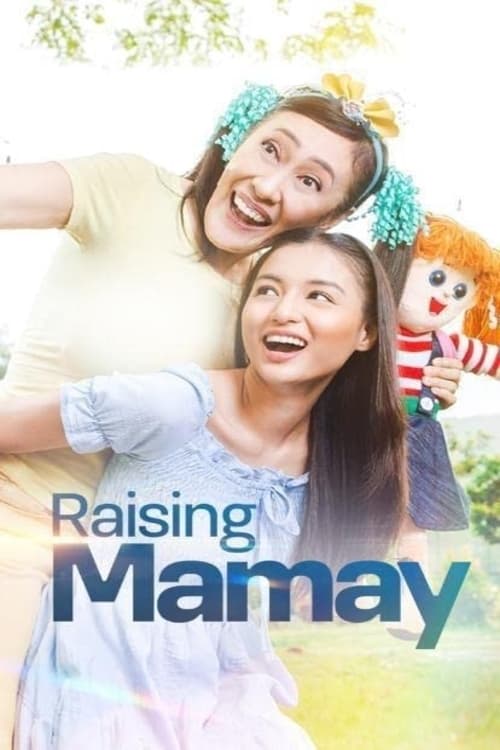 Raising Mama