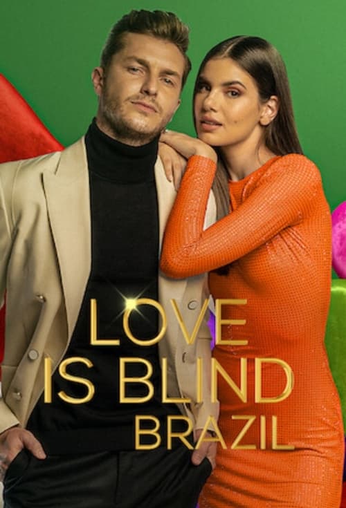 Love Is Blind: Brazil