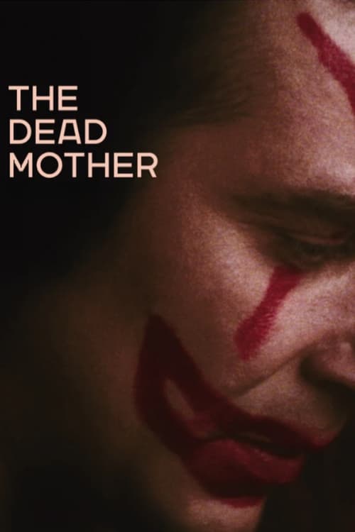 The Dead Mother