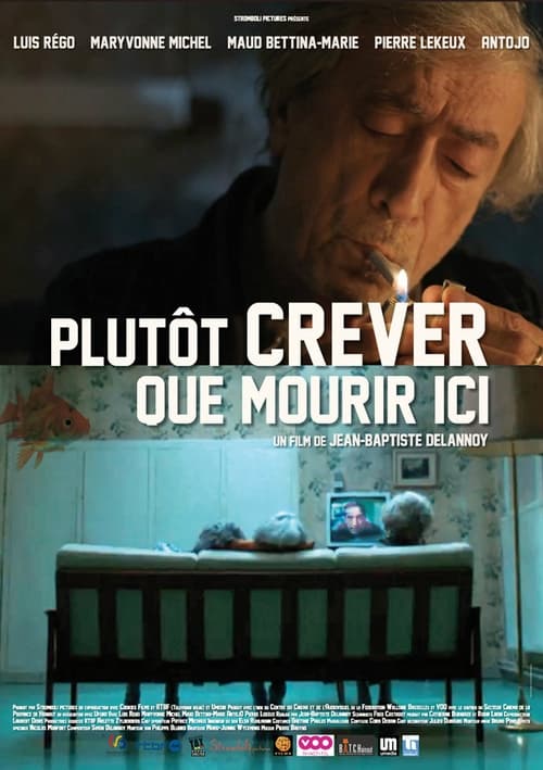 Plutôt crever que mourir ici…