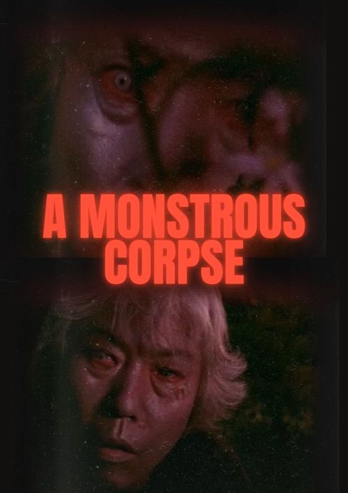 A Monstrous Corpse