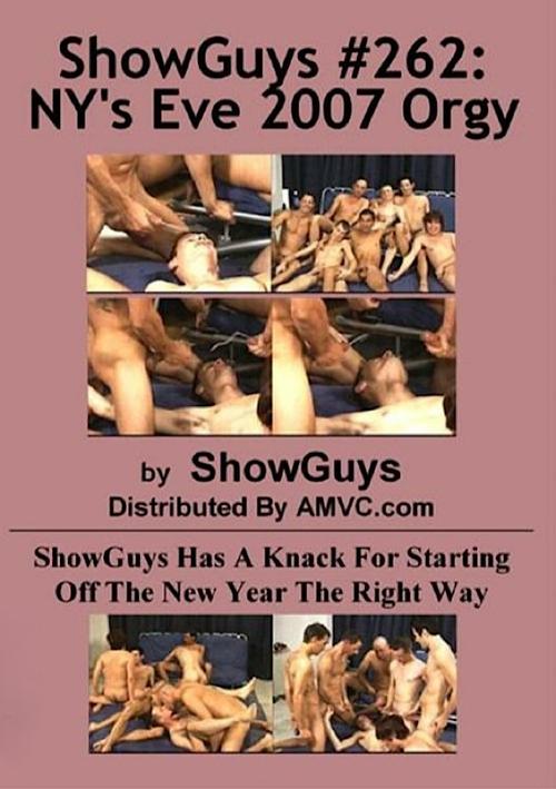 ShowGuys 262: NY's Eve 2007 Orgy