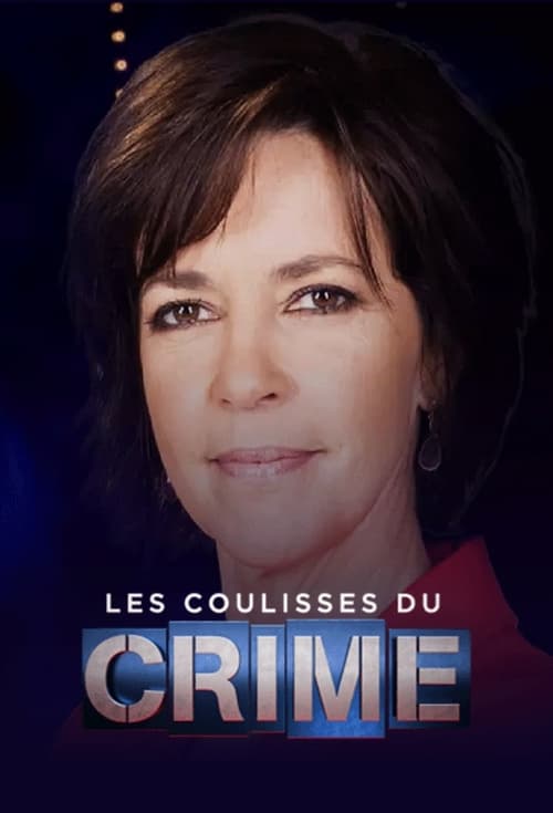 Les Coulisses Du Crime