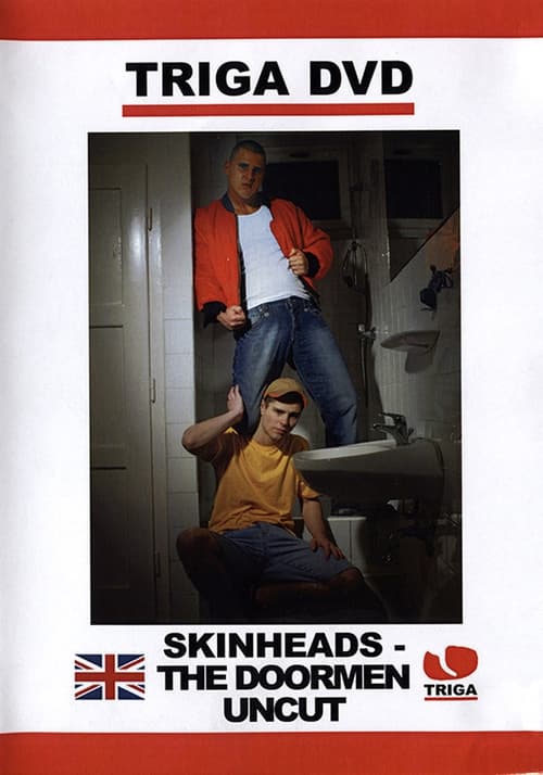 Skinheads: The Doormen Uncut