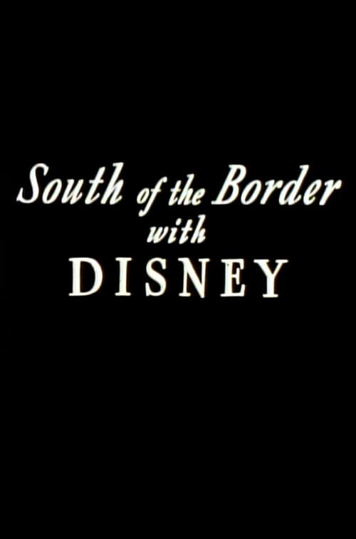 South of the Border with Disney