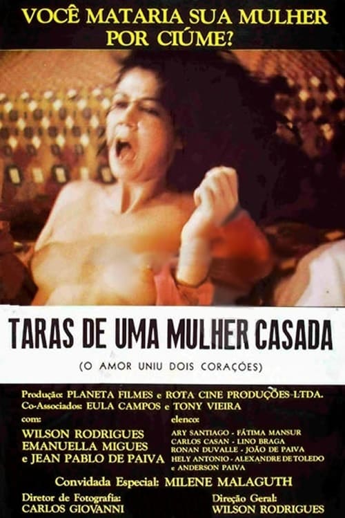 Taras de uma Mulher Casada: O Amor Uniu Dois Corações