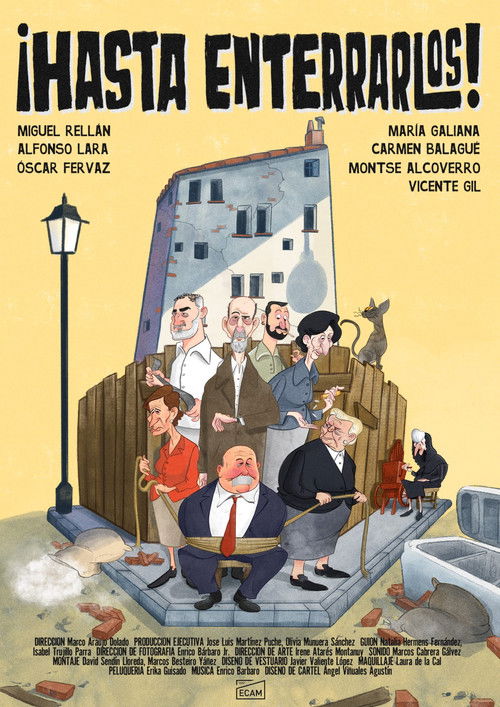 ¡Hasta enterrarlos!