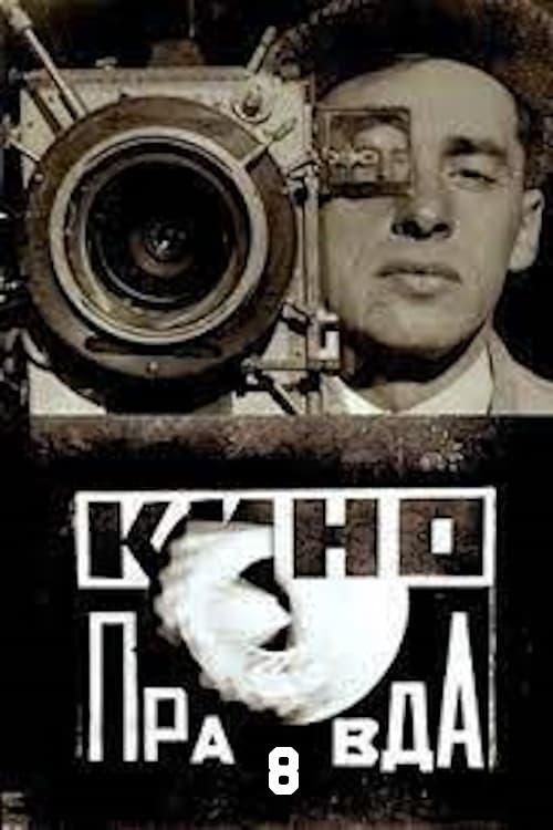 Kino-Pravda No. 8