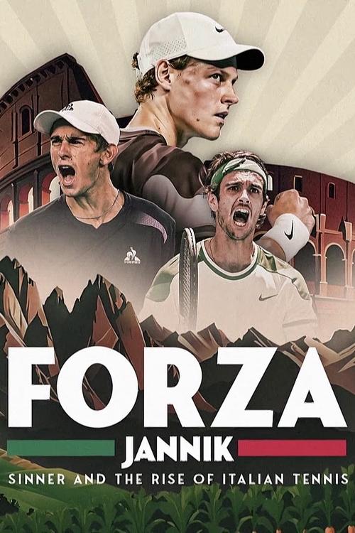 Forza Jannik: Sinner and the Rise of Italian Tennis