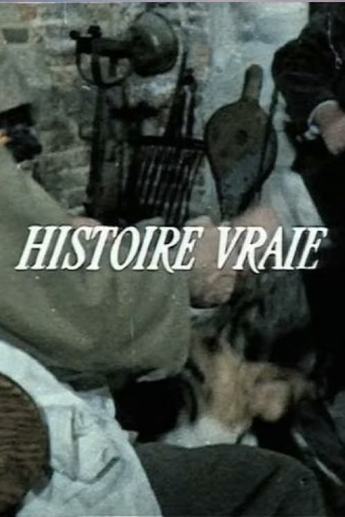 Histoire vraie