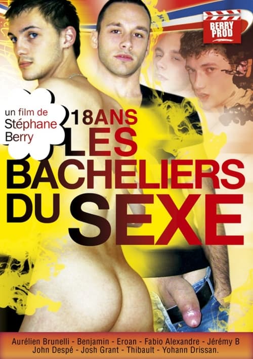 18 ans les bacheliers du sexe