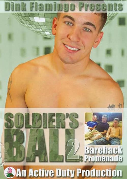 Soldier's Ball 2: Bareback Promenade