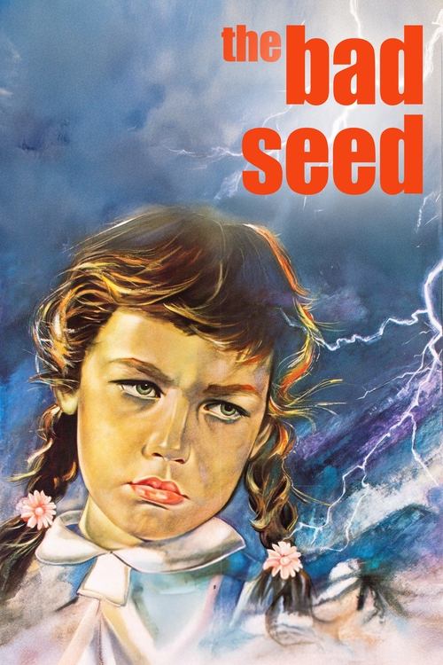 The Bad Seed