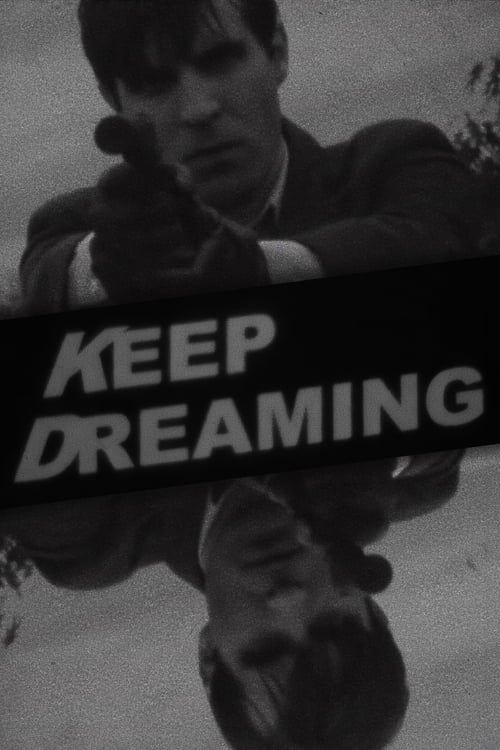 Keep Dreaming