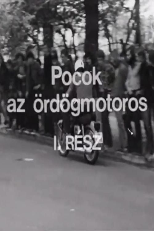 Pocok, az ördögmotoros